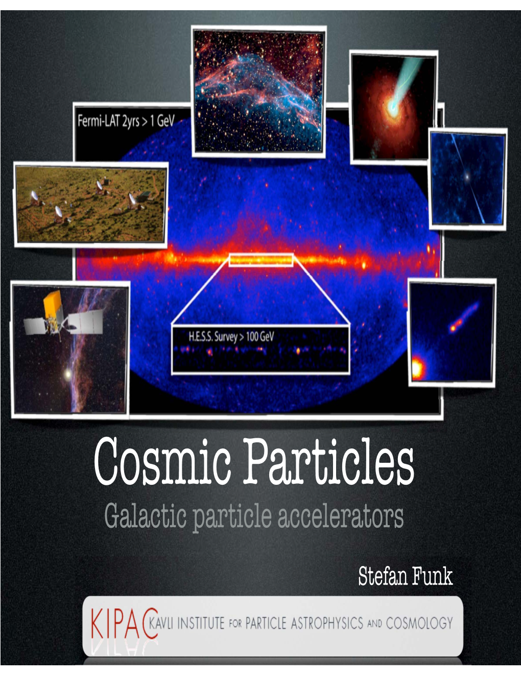 Cosmic Particles Galactic Particle Accelerators