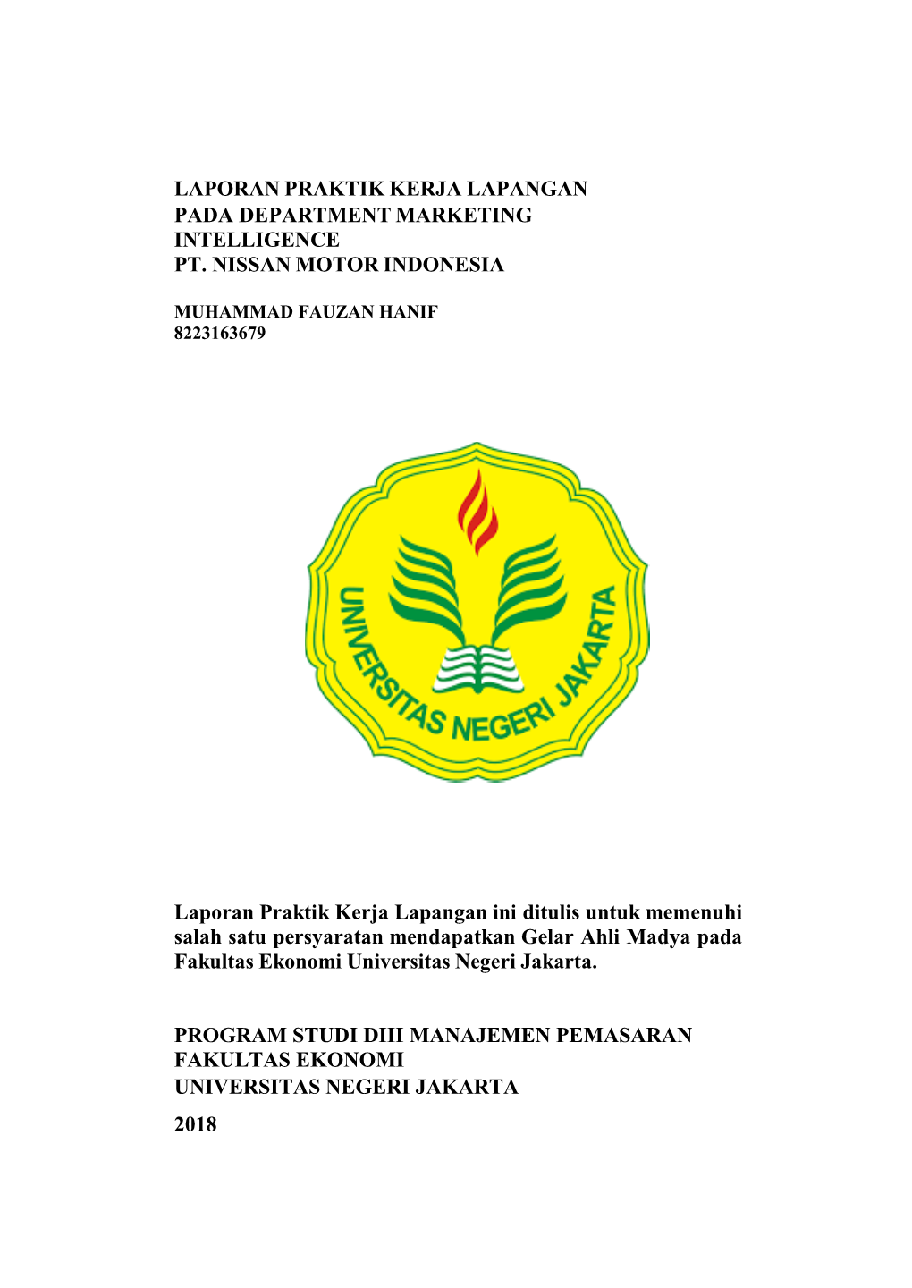 Laporan Praktik Kerja Lapangan Pada Department Marketing Intelligence Pt