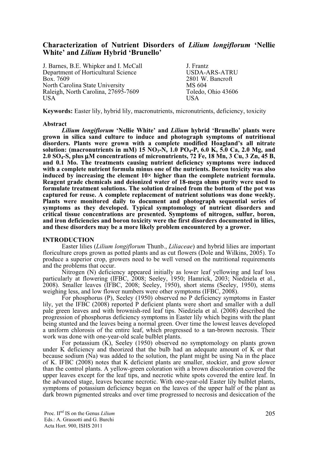 Characterization of Nutrient Disorders of Lilium Longiflorum ‘Nellie White’ and Lilium Hybrid ‘Brunello’