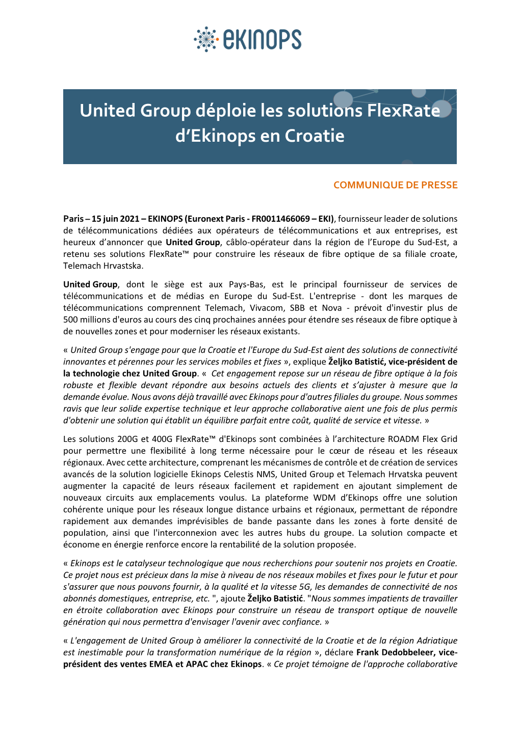 United Group Déploie Les Solutions Flexrate D'ekinops En Croatie