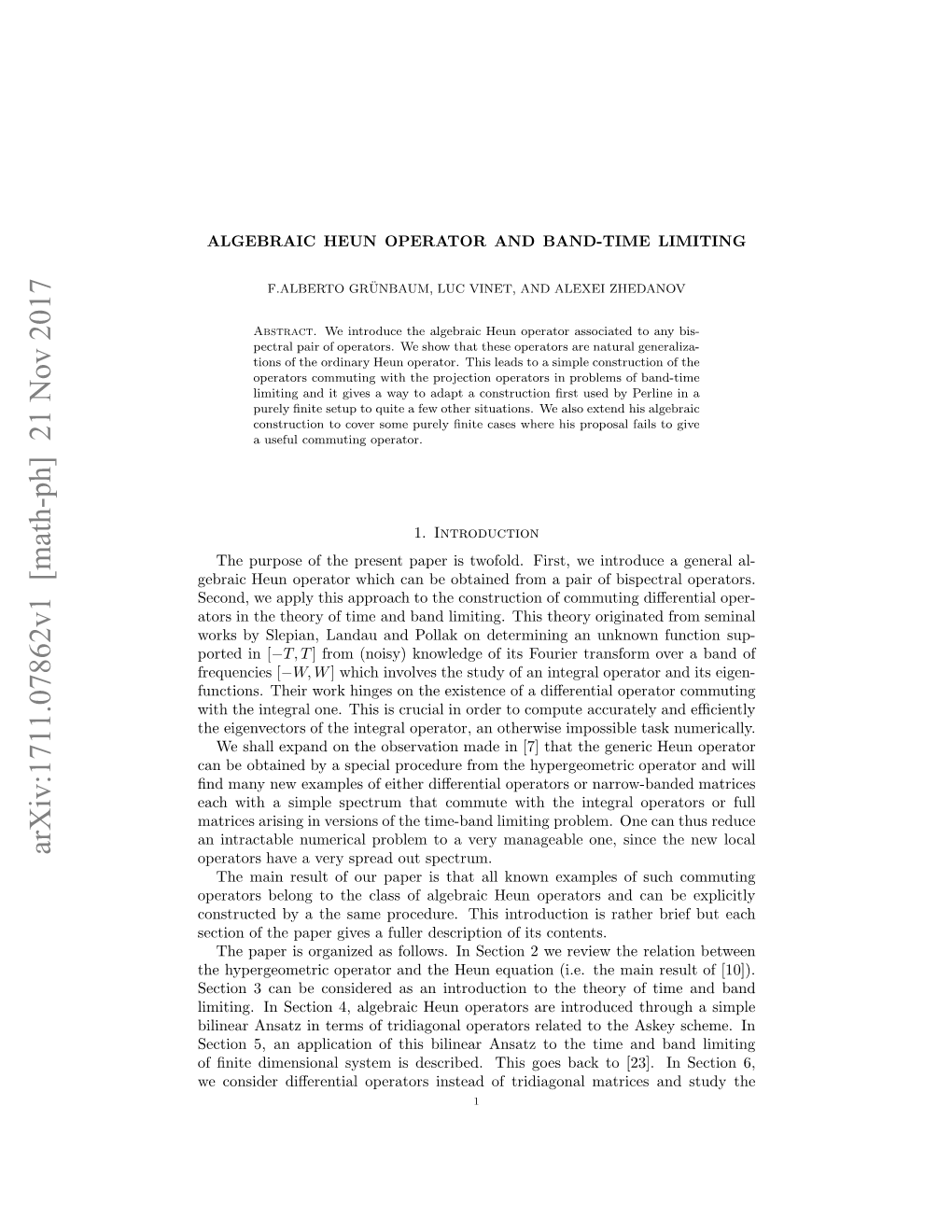 Arxiv:1711.07862V1 [Math-Ph] 21 Nov 2017 Nitatbenmrclpolmt Eymngal N,Sneth Since One, Spectrum