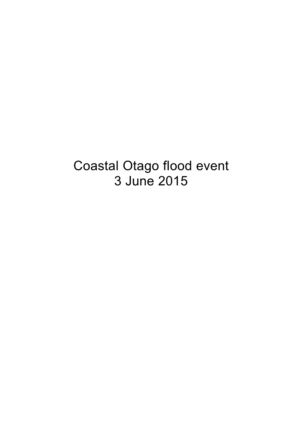 Coastal Otago Flood Event 3 June 2015