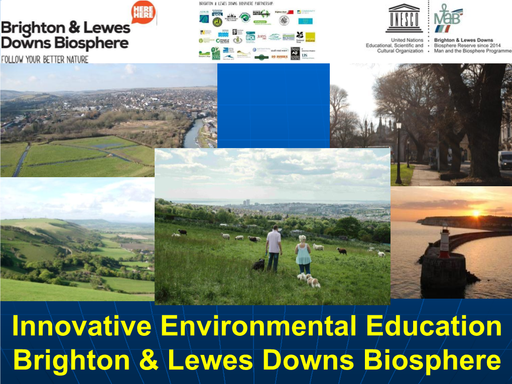 Brighton & Hove and Lewes Downs Biosphere Project