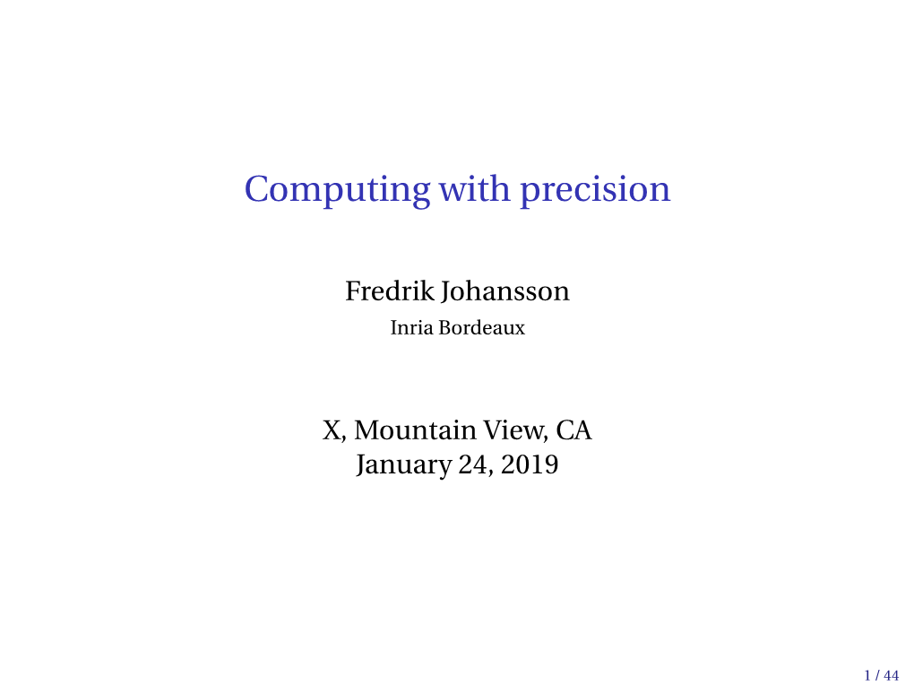 Computing with Precision