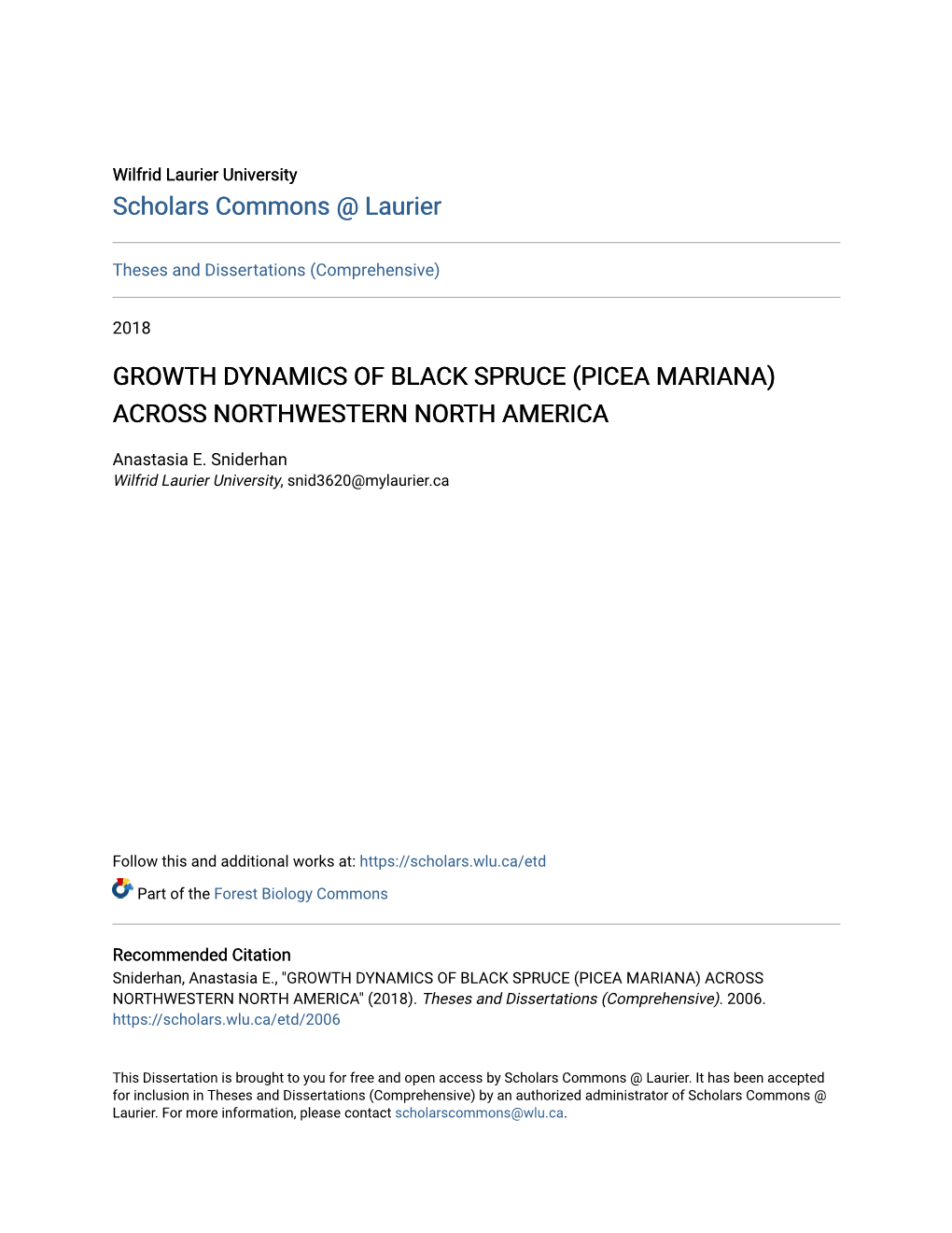 Growth Dynamics of Black Spruce (Picea Mariana) Across Northwestern North America