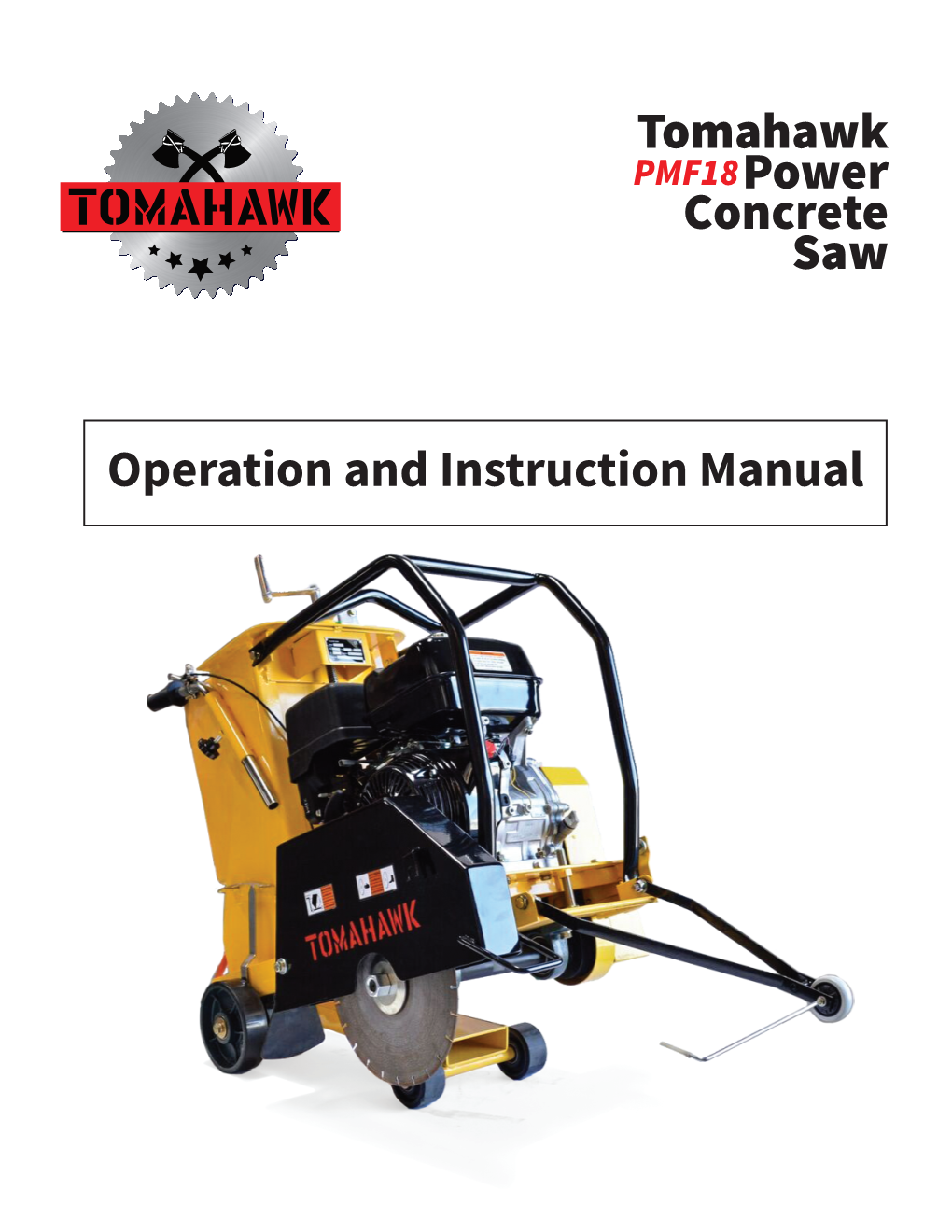 Tomahawk Power Concrete Saw Operation and Instruction Manual