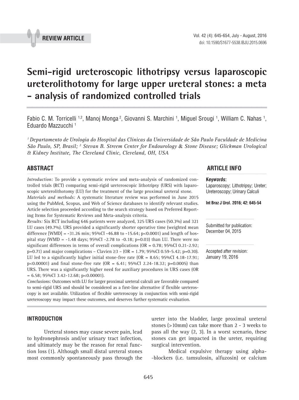 Semi-Rigid Ureteroscopic Lithotripsy Versus Laparoscopic Ureterolithotomy for Large Upper Ureteral Stones: a Meta - Analysis of Randomized Controlled Trials ______