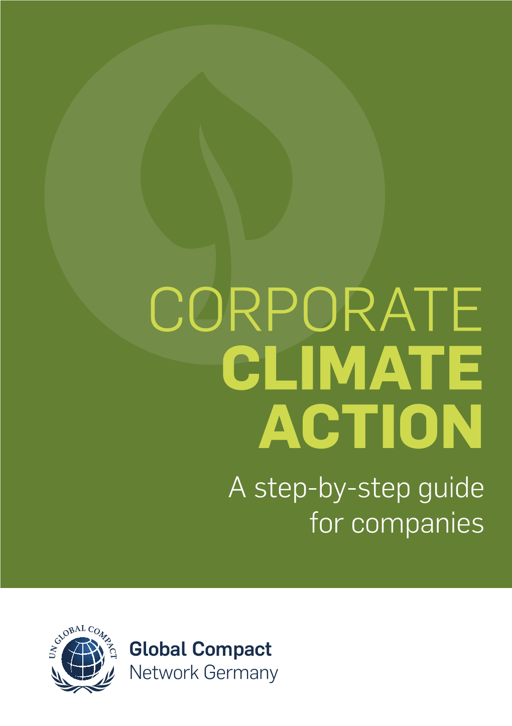CORPORATE CLIMATE ACTION a Step-By-Step Guide for Companies
