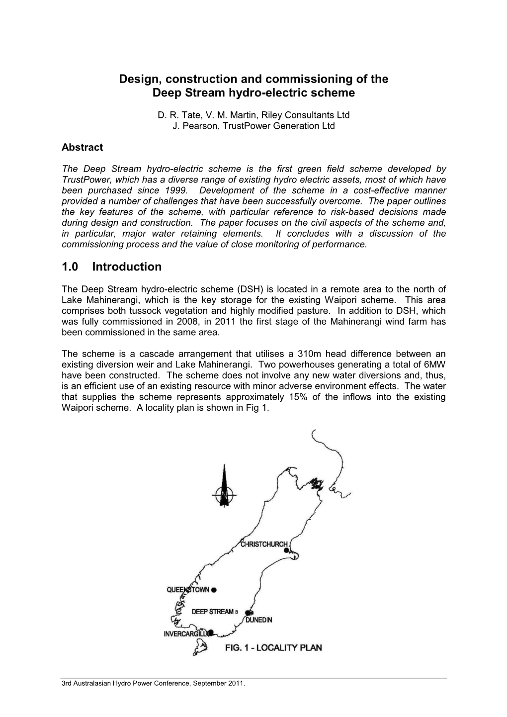 Design, Construction and Commissioning of the Deep Stream Hydro-Electric Scheme