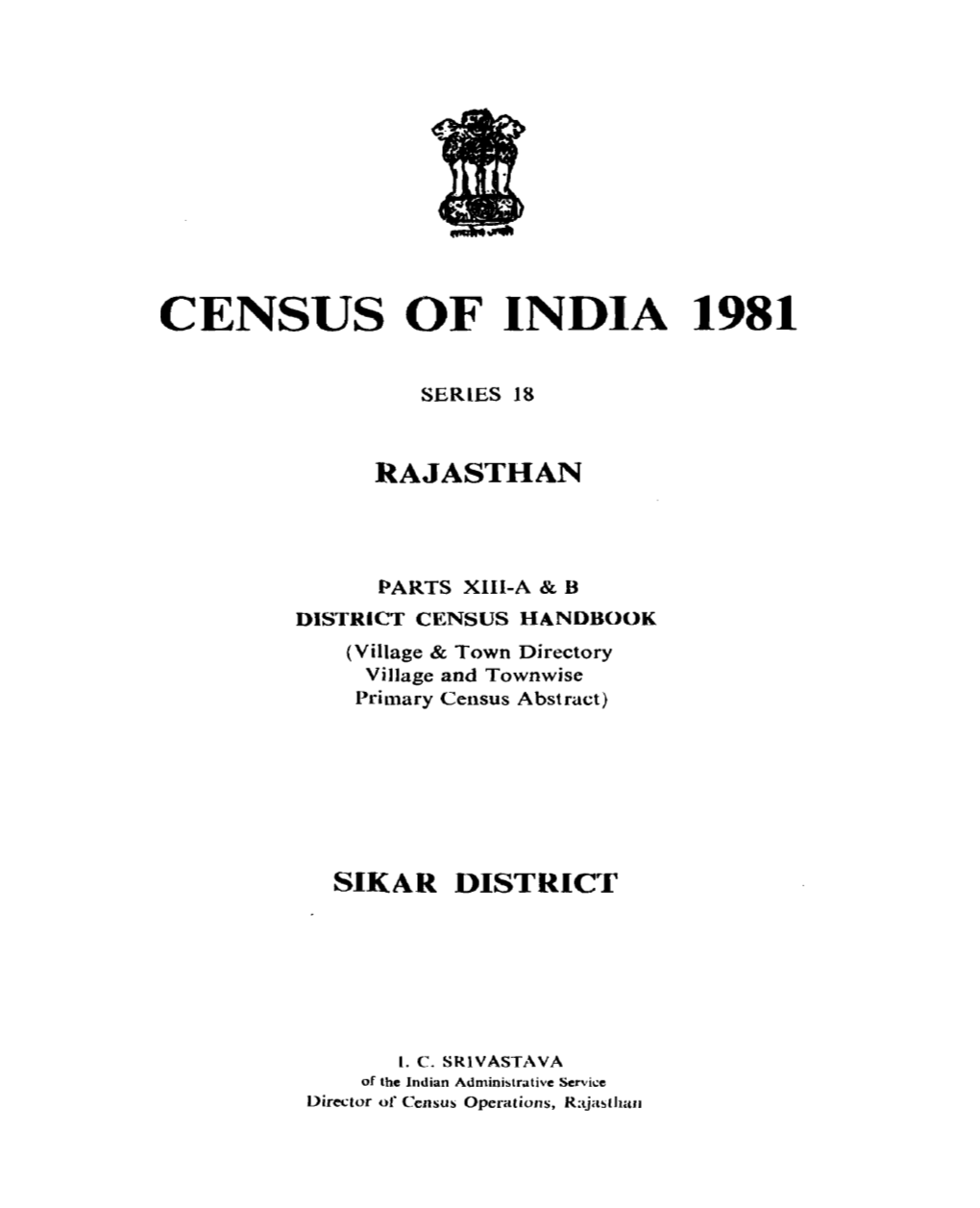 District Census Handbook, Sikar, Part XIII-A & B, Series-18, Rajasthan