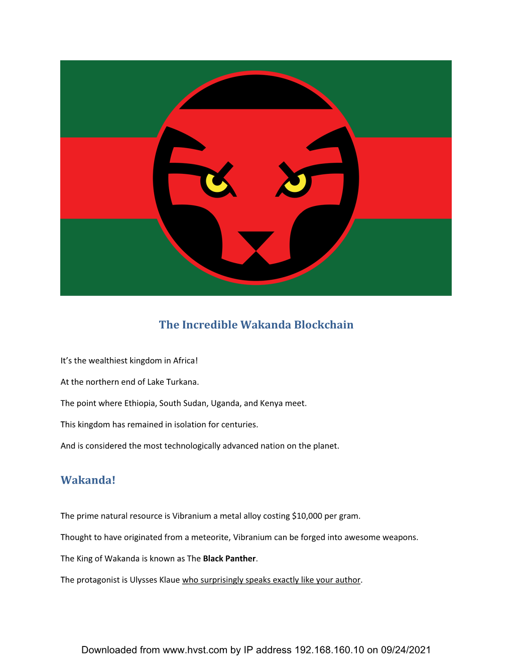 The Incredible Wakanda Blockchain Wakanda!