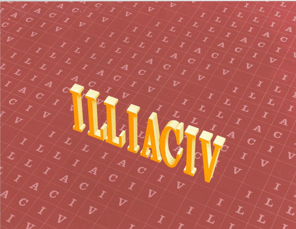 ILLIAC IV Is the Most Powerful by As Much As a Factor of Four