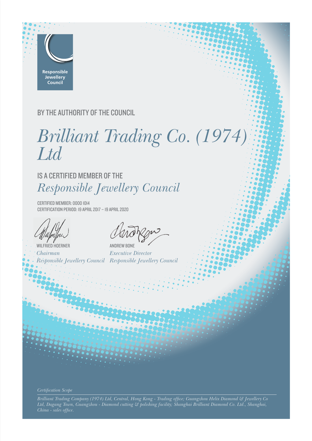 Brilliant Trading Co. (1974) Ltd IS a CERTIFIED MEMBER of the Responsible Jewellery Council