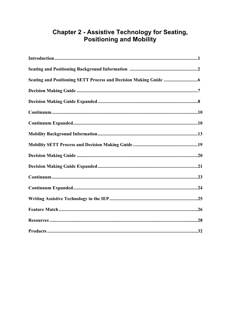 Chapter 2 - Assistive Technology for Seating, Positioning and Mobility