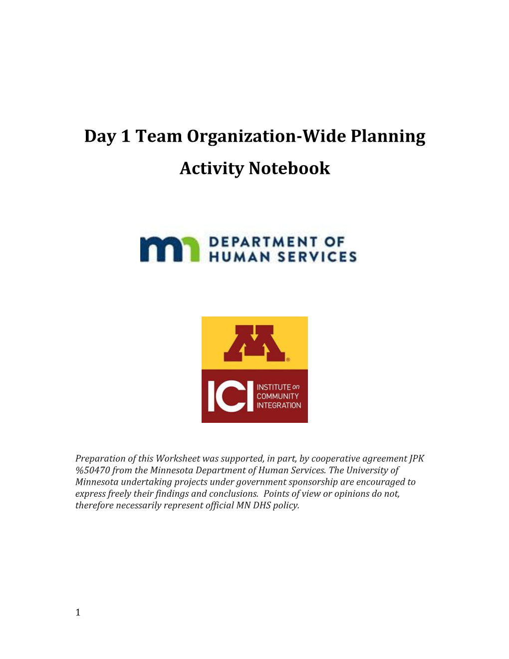 Day 1 Team Organization-Wide Planning