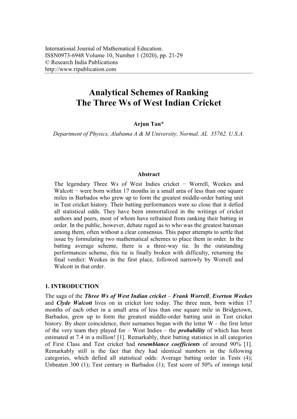 Analytical Schemes of Ranking the Three Ws of West Indian Cricket