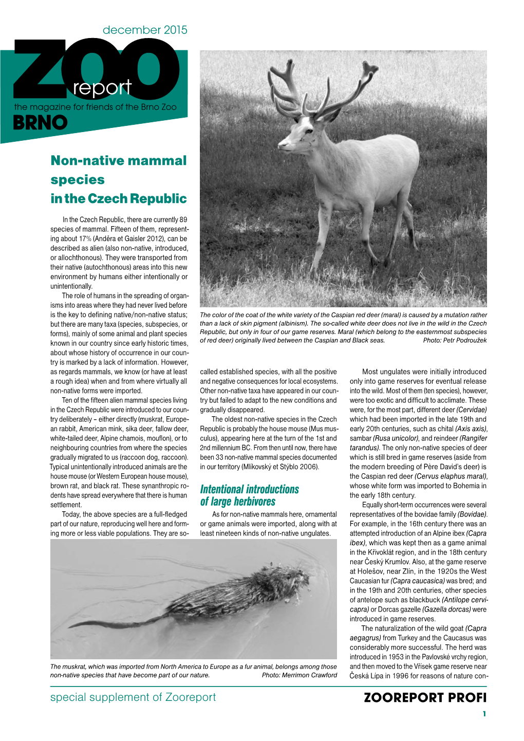 ZOOREPORT PROFI Non-Native Mammal Species in the Czech