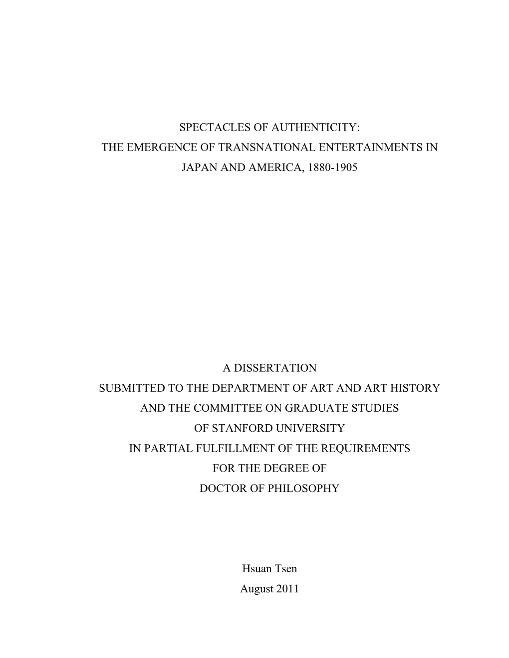 Spectacles of Authenticity: the Emergence of Transnational Entertainments in Japan and America, 1880-1905