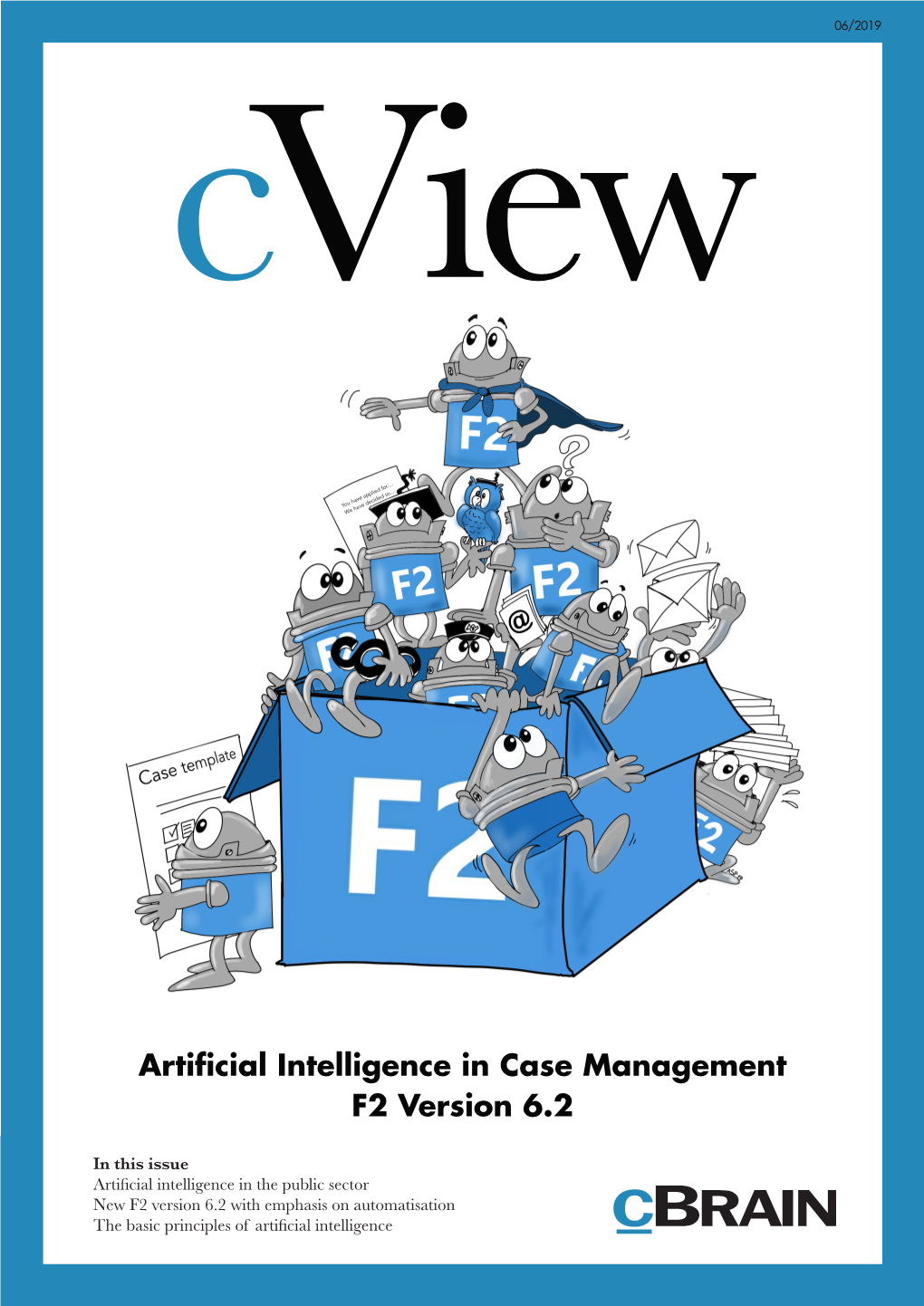 Artificial Intelligence in Case Management F2 Version 6.2