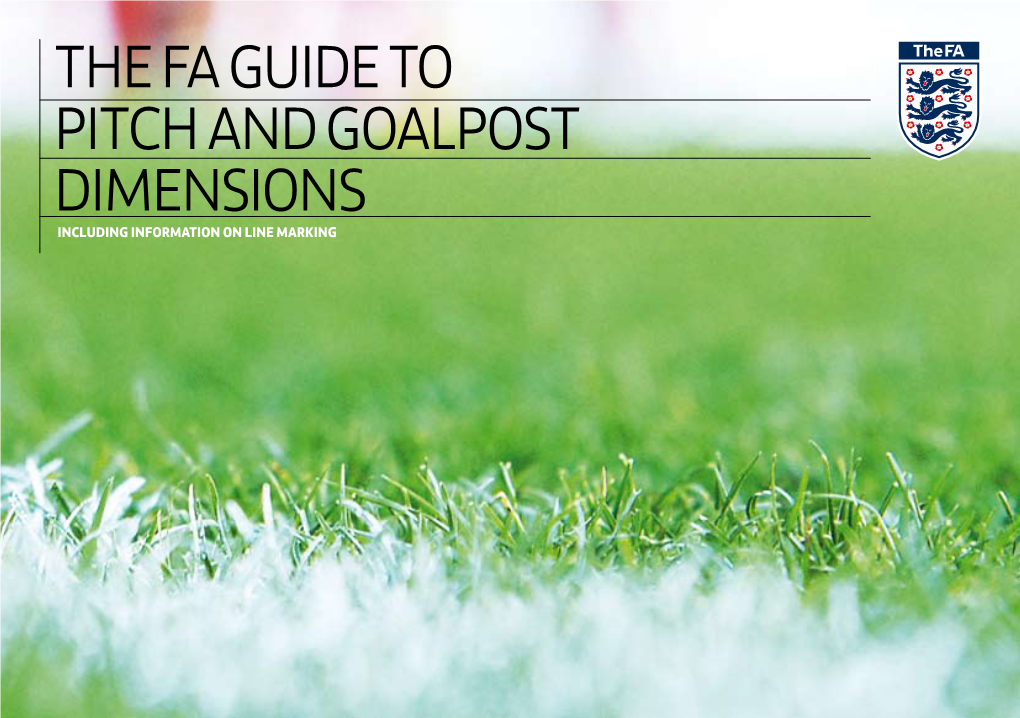The FA Guide to Pitch and Goalpost Dimensions Including Information on Line Marking