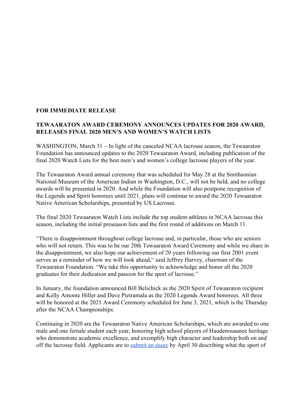 For Immediate Release Tewaaraton Award Ceremony Announces Updates for 2020 Award, Releases Final 2020 Men's and Women's Watc
