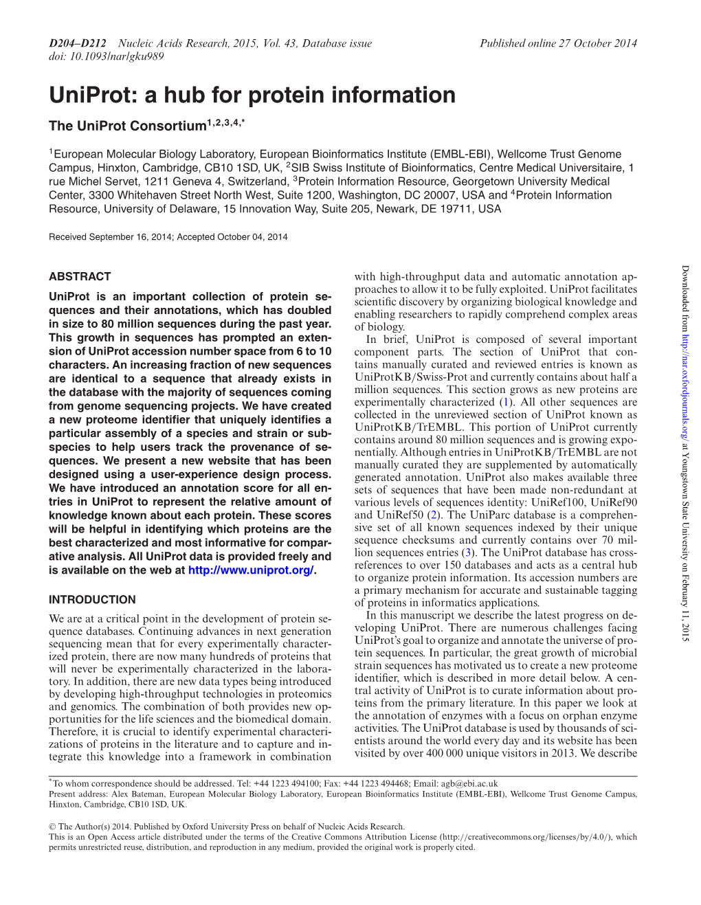 Uniprot: a Hub for Protein Information the Uniprot Consortium1,2,3,4,*