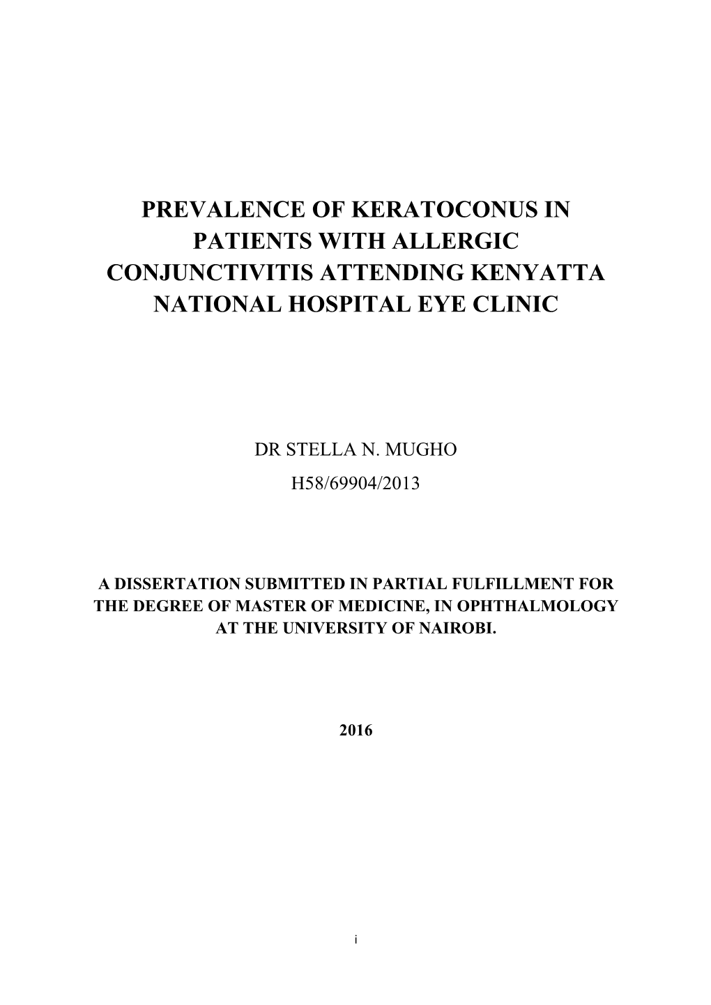 Prevalence of Keratoconus in Patients with Allergic Conjunctivitis Attending Kenyatta National Hospital Eye Clinic