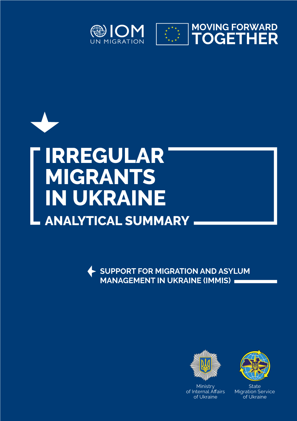 Irregular Migrants in Ukraine Analytical Summary