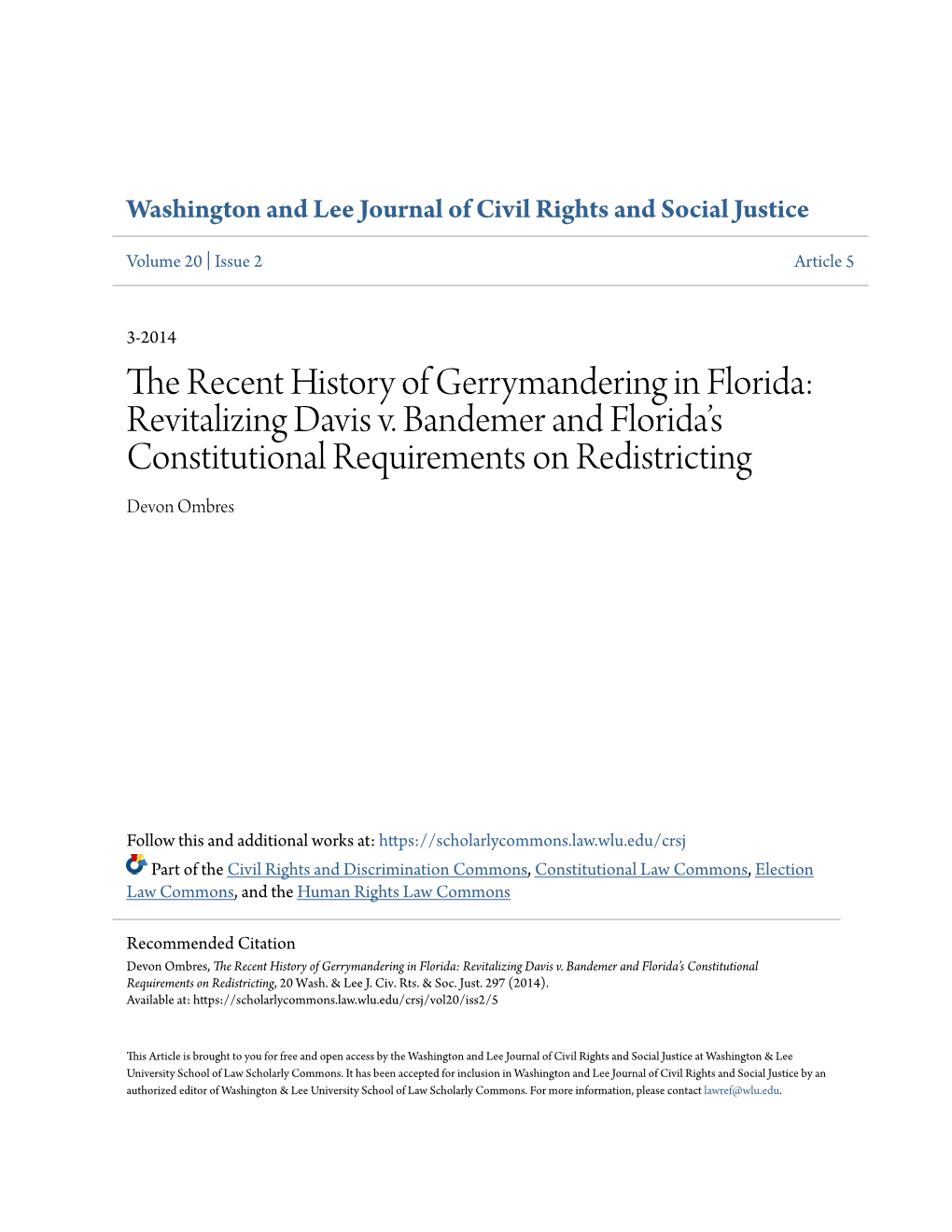 The Recent History of Gerrymandering in Florida: Revitalizing Davis V