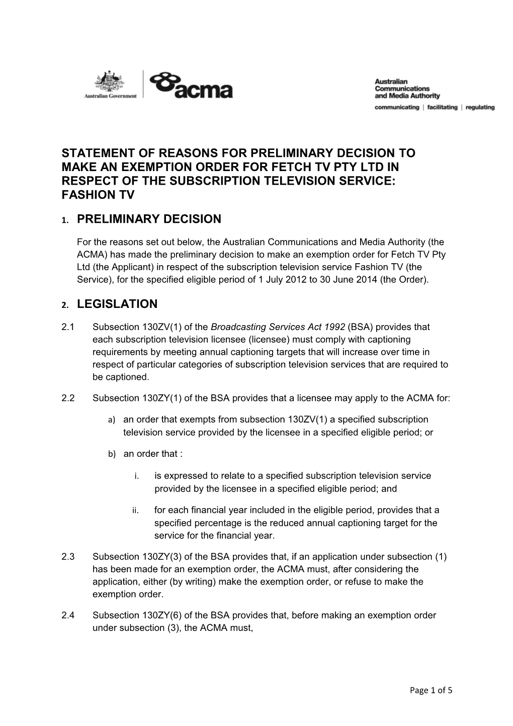 Statement of Reasons for Preliminary Decision Fetch TV Cons 4