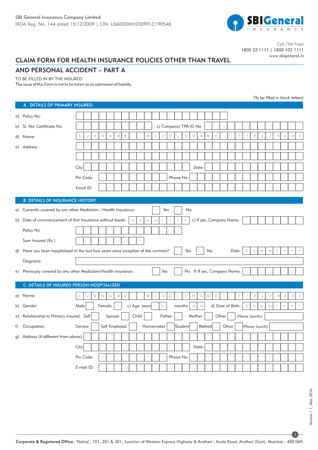 Claim Form for Health Insurance Policies Other Than Travel