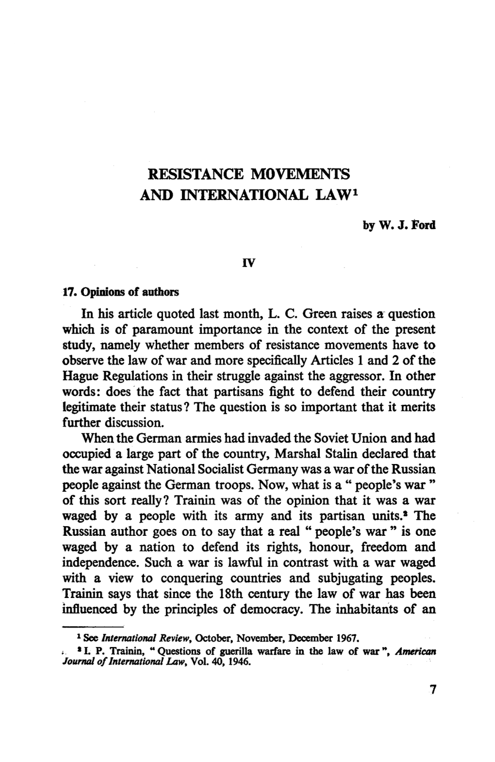 RESISTANCE MOVEMENTS and INTERNATIONAL LAW1 by W