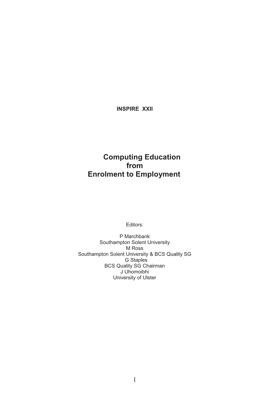 Computing Education from Enrolment to Employment