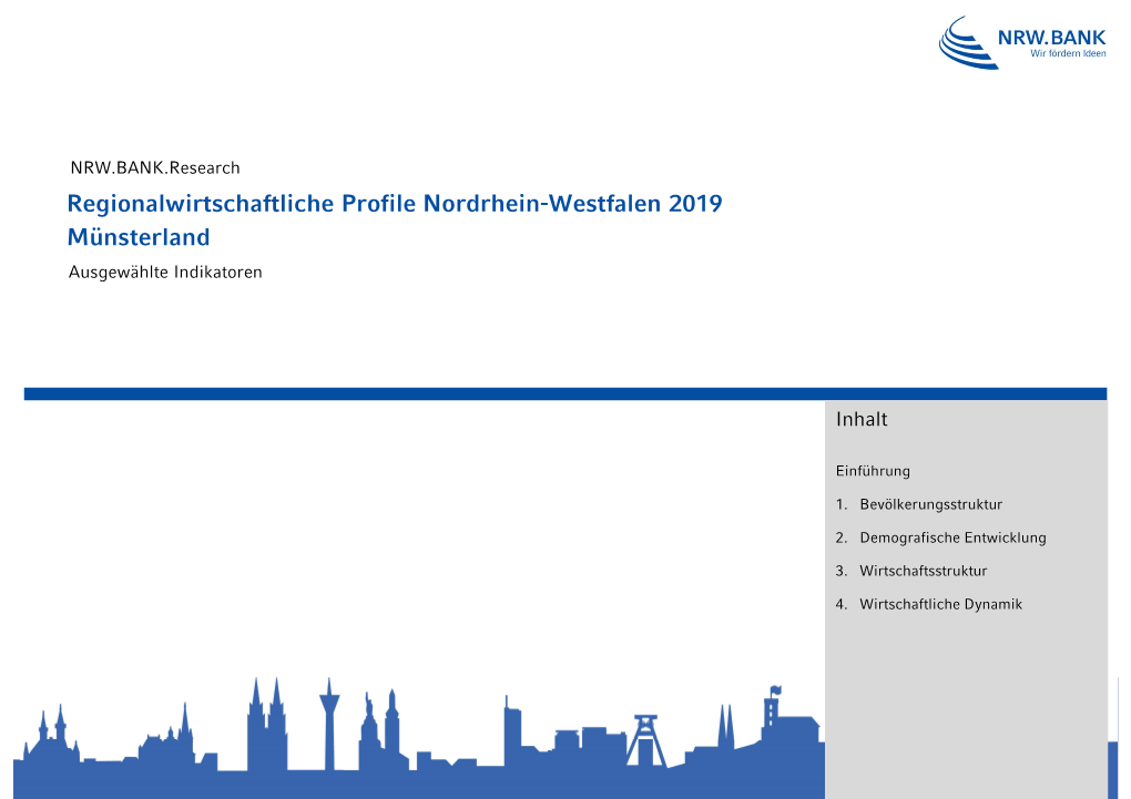 Regionalwirtschaftliche Profile Nordrhein-Westfalen 2019 Münsterland Ausgewählte Indikatoren