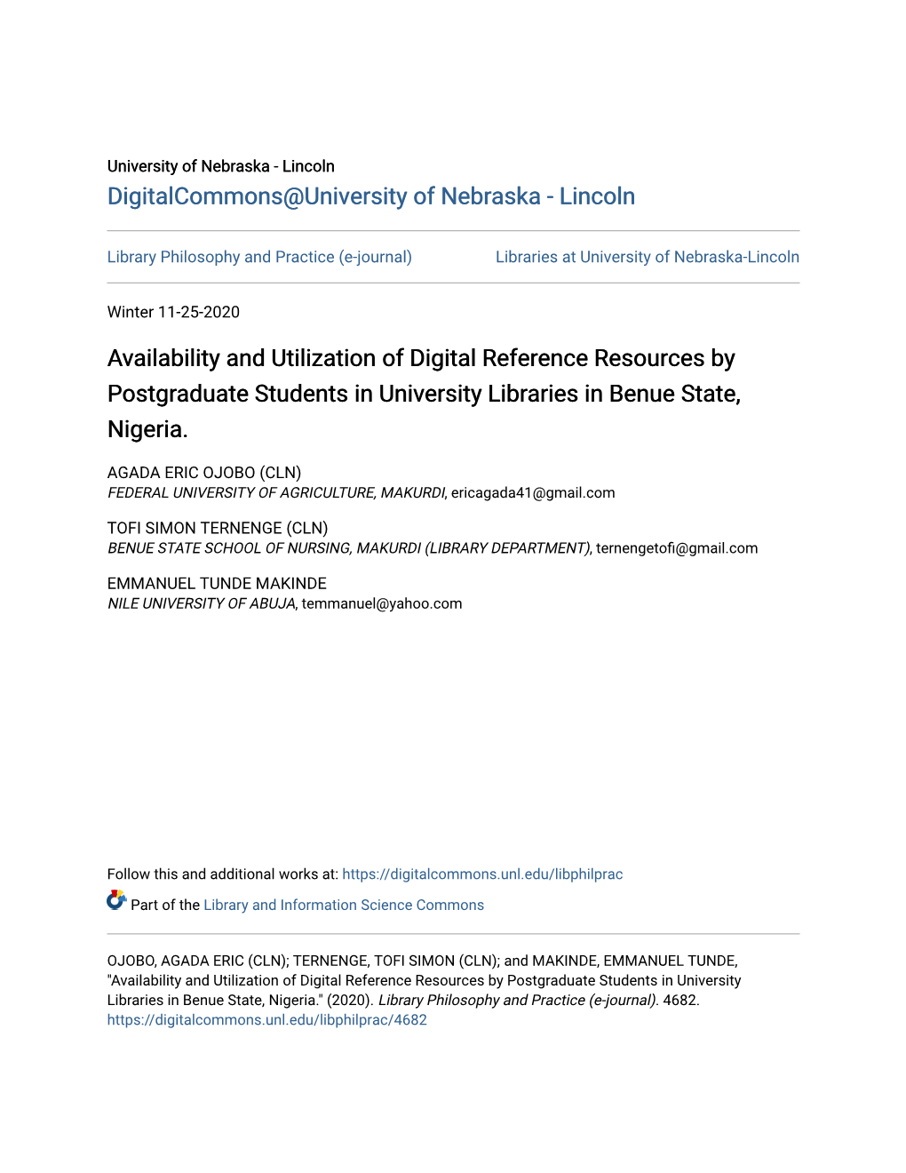 Availability and Utilization of Digital Reference Resources by Postgraduate Students in University Libraries in Benue State, Nigeria