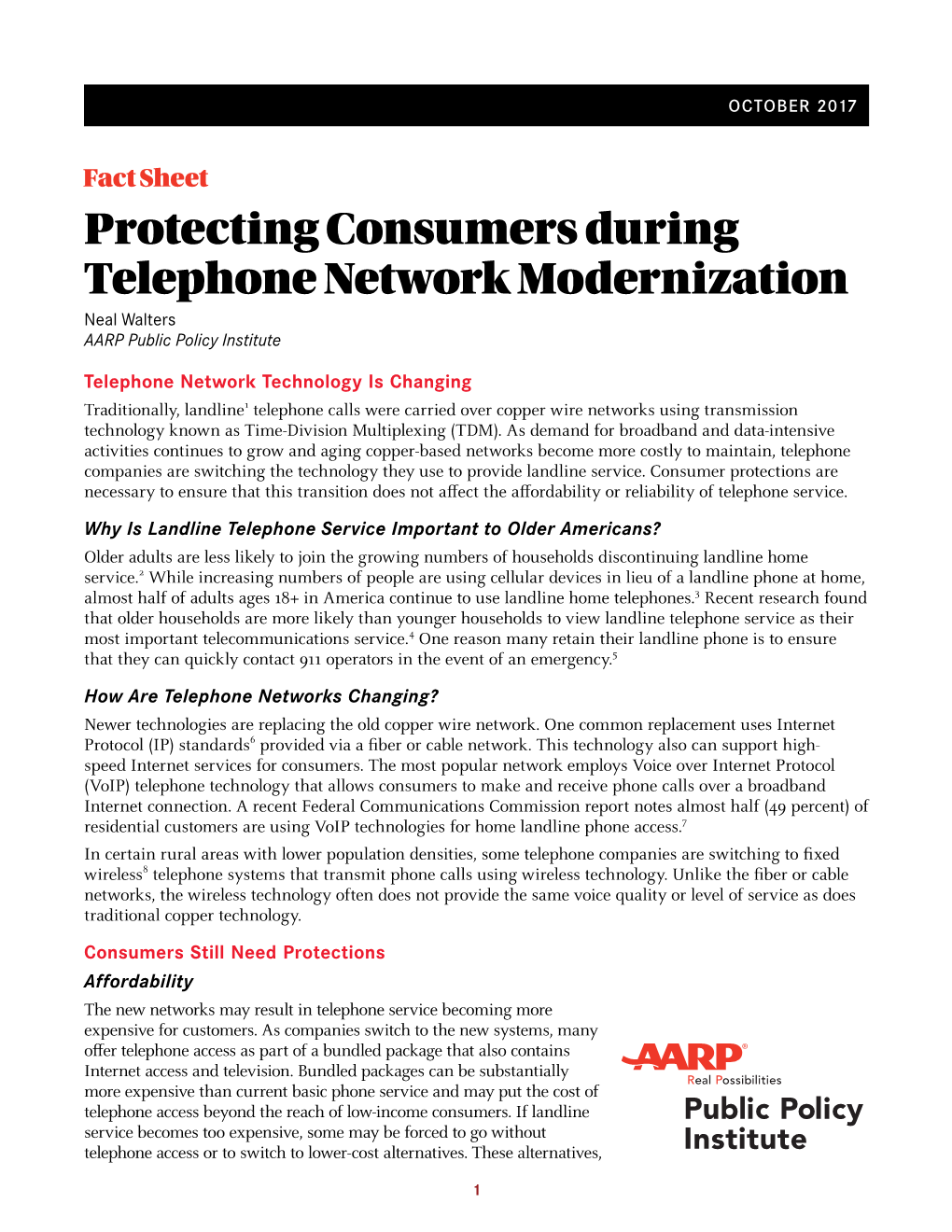 Protecting Consumers During Telephone Network Modernization Neal Walters AARP Public Policy Institute