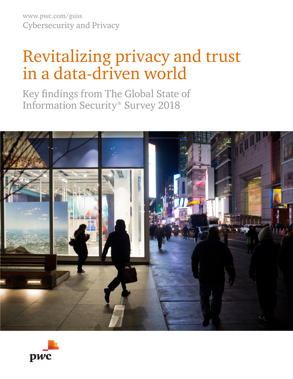 Revitalizing Privacy and Trust in a Data-Driven World By