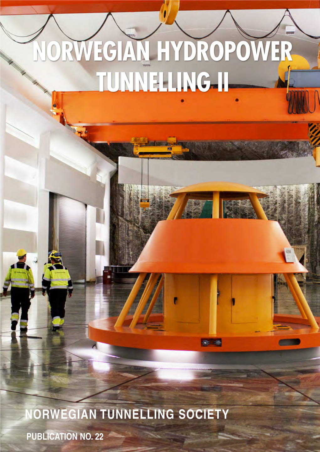 NORWEGIAN HYDROPOWER TUNNELLING II Publication No