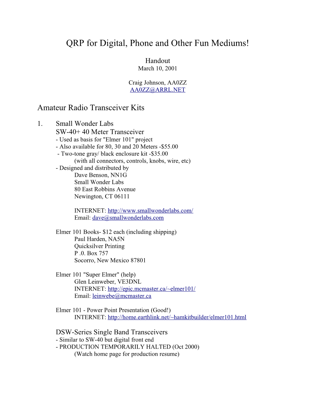 QRP for Digital, Phone and Other Fun Mediums