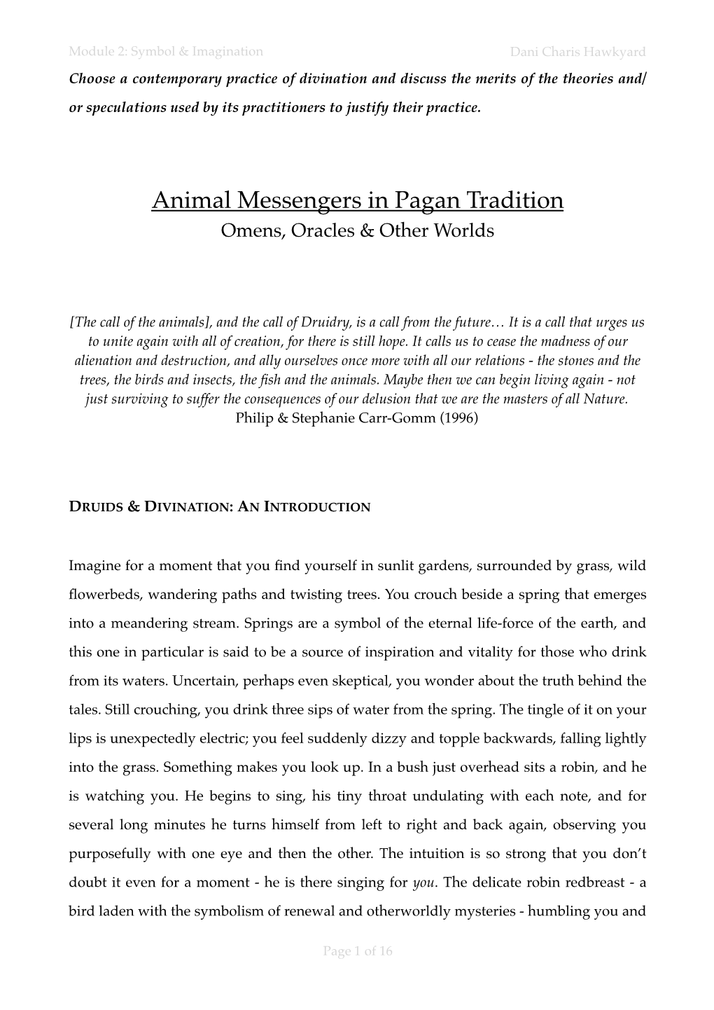 Animal Messengers in Pagan Tradition Omens, Oracles & Other Worlds