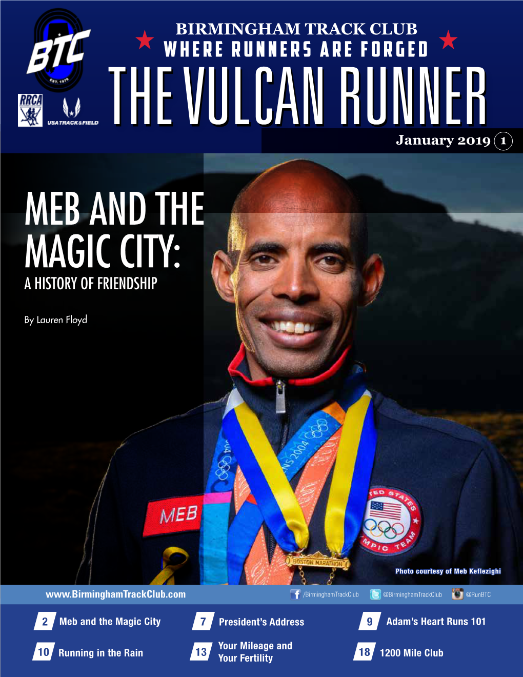 Meb and the Magic City: a History of Friendship