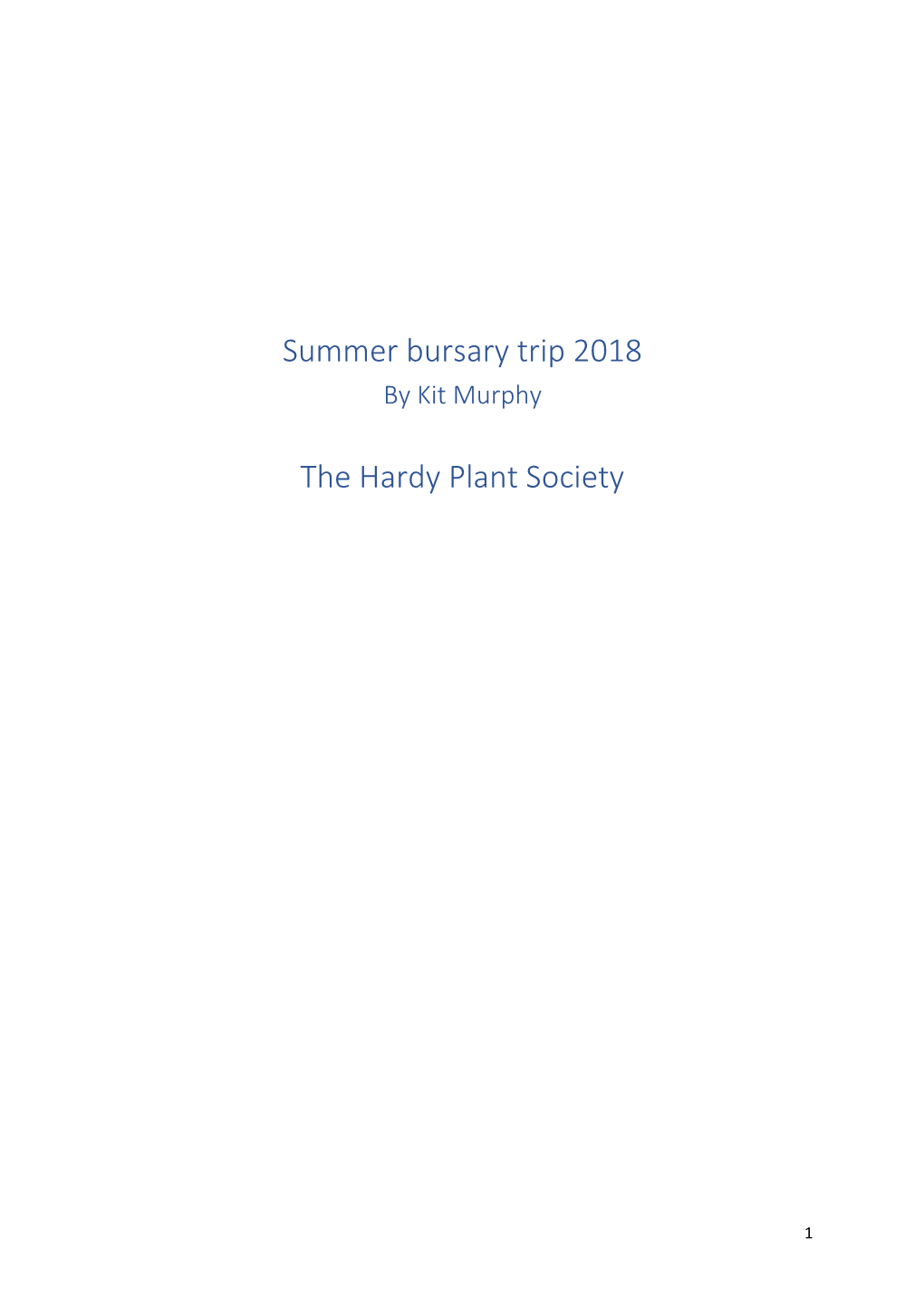 Summer Bursary Trip 2018 the Hardy Plant Society