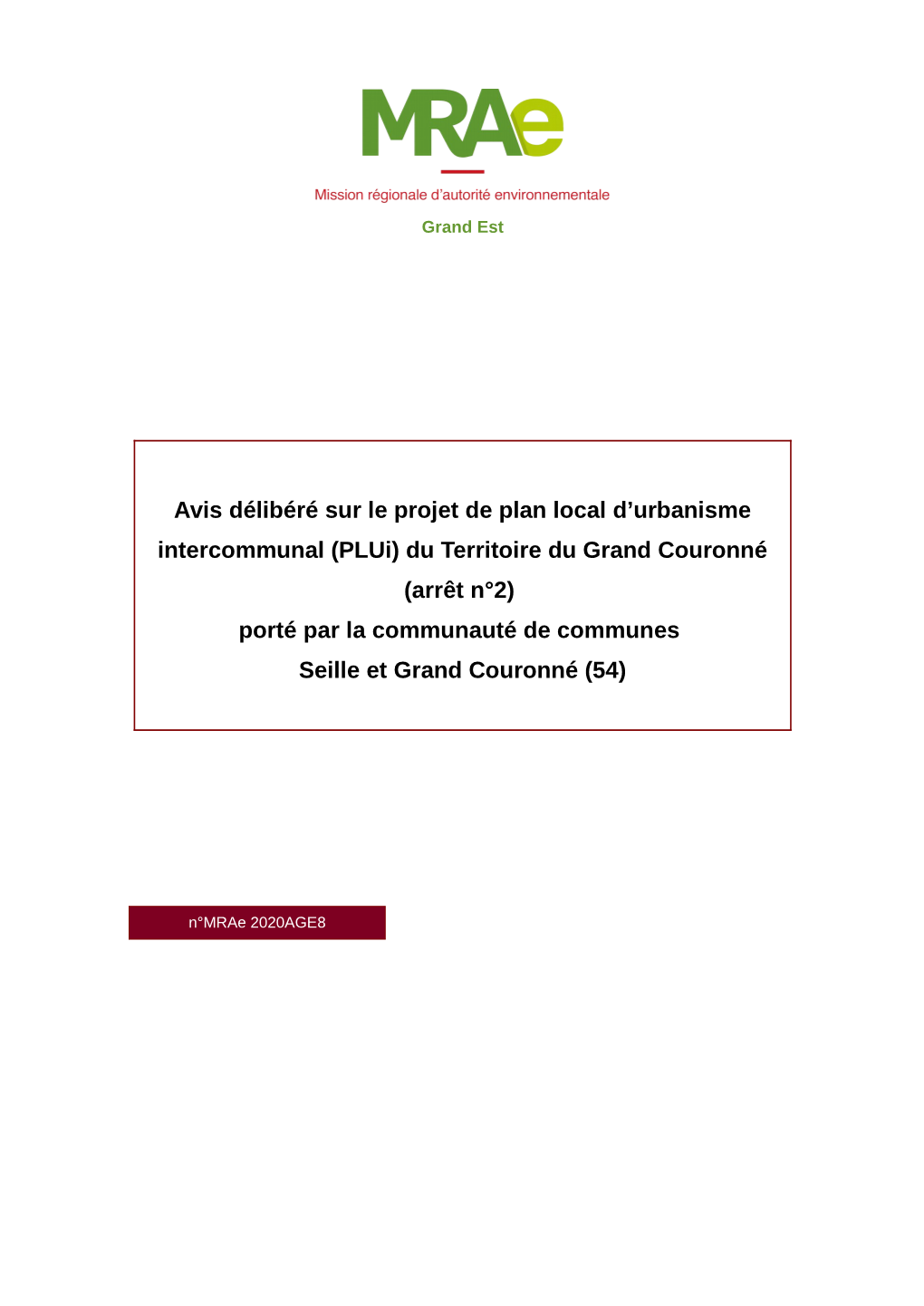 Avis Délibéré Sur Le Projet De Plan Local D'urbanisme Intercommunal (Plui) Du Territoire Du Grand Couronné (Arrêt N°2) P