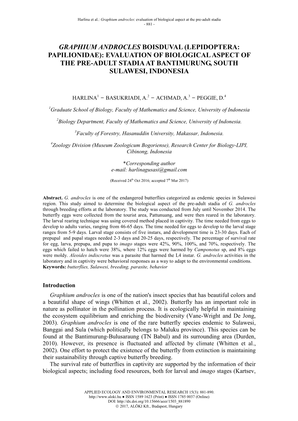 Graphium Androcles Boisduval (Lepidoptera: Papilionidae): Evaluation of Biological Aspect of the Pre-Adult Stadia at Bantimurung, South Sulawesi, Indonesia