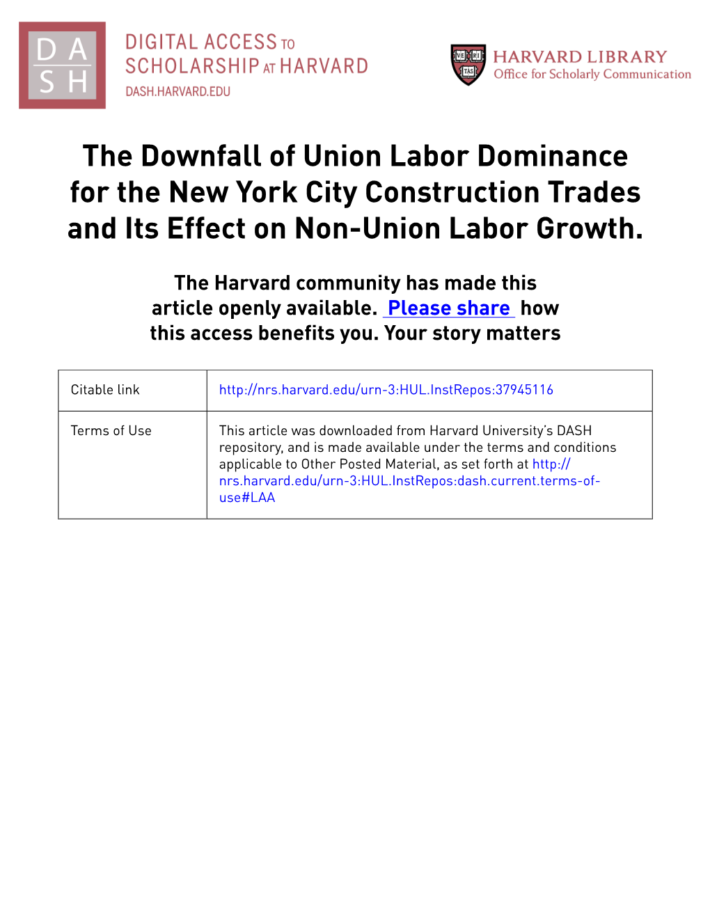 The Downfall of Union Labor Dominance for the New York City Construction Trades and Its Effect on Non-Union Labor Growth