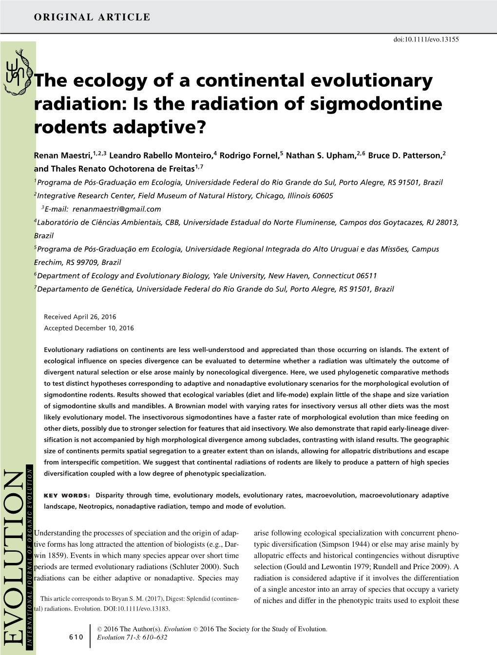 The Ecology of a Continental Evolutionary Radiation: Is the Radiation of Sigmodontine Rodents Adaptive?