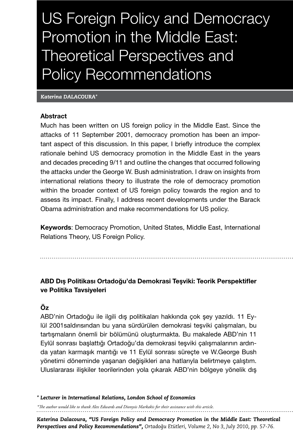 US Foreign Policy and Democracy Promotion in the Middle East: Theoretical Perspectives and Policy Recommendations