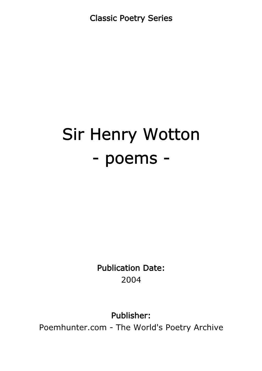 Sir Henry Wotton - Poems