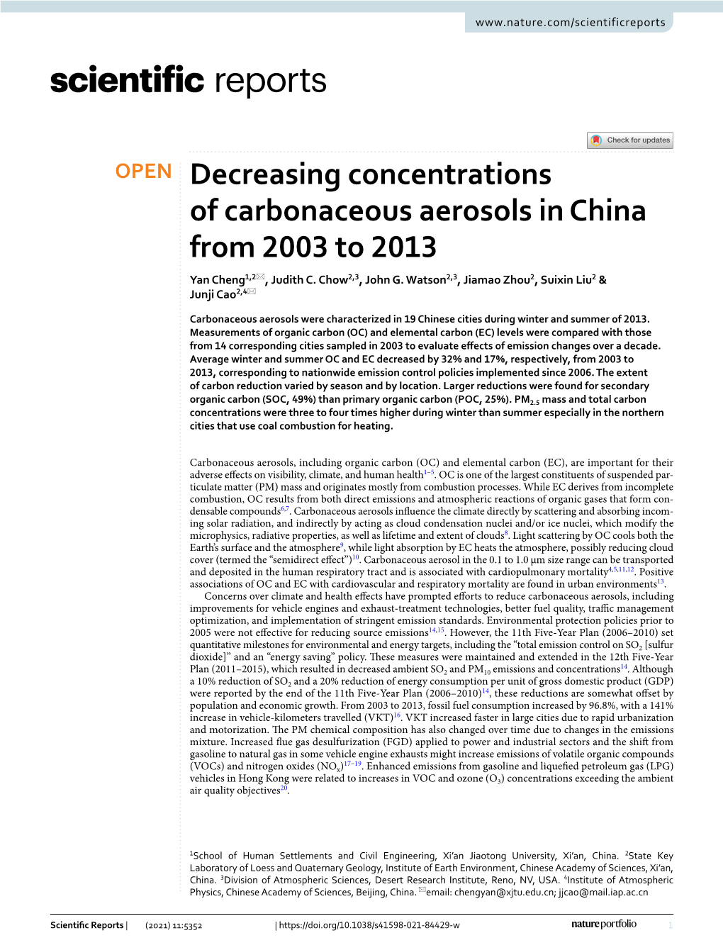 Decreasing Concentrations of Carbonaceous Aerosols in China from 2003 to 2013 Yan Cheng1,2*, Judith C