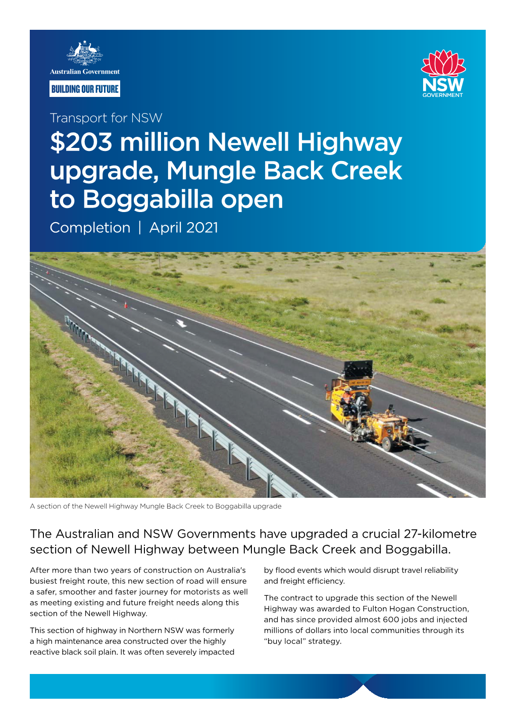 $203 Million Newell Highway Upgrade, Mungle Back Creek to Boggabilla Open Completion | April 2021